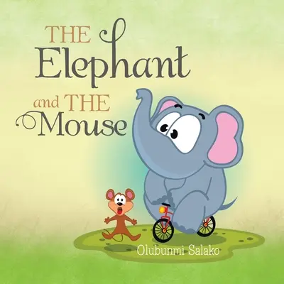 El elefante y el ratón - The Elephant and the Mouse
