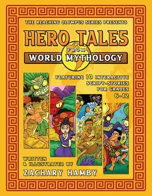 Cuentos de héroes de la mitología universal - Hero Tales from World Mythology
