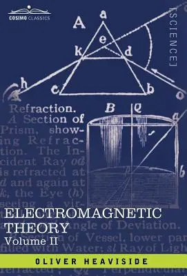 Teoría electromagnética, Vol. II - Electromagnetic Theory, Vol. II