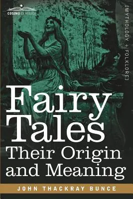 Cuentos de hadas: Su origen y significado - Fairy Tales: Their Origin and Meaning