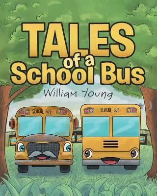 Cuentos de un autobús escolar - Tales Of A School Bus