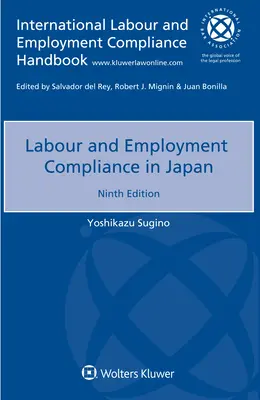 Cumplimiento de la normativa laboral y de empleo en Japón - Labour and Employment Compliance in Japan