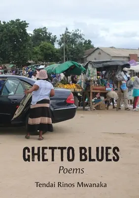 Ghetto Blues: Poemas - Ghetto Blues: Poems