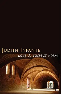 El amor Una forma sospechosa - Love: A Suspect Form
