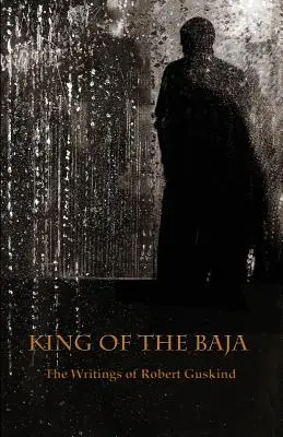 El rey de la Baja - King of the Baja