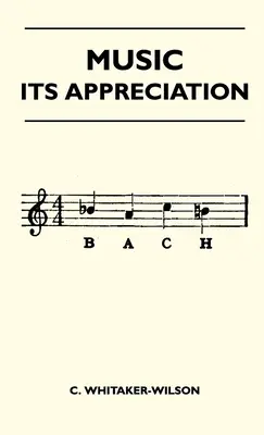 Música - Su apreciación - Music - Its Appreciation