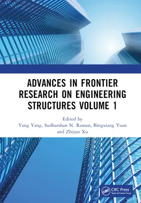 Advances in Frontier Research on Engineering Structures Volume 1: Proceedings of the 6th International Conference on Civil Architecture and Structural