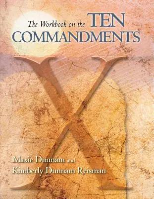 Cuaderno de ejercicios sobre los Diez Mandamientos - The Workbook on the Ten Commandments