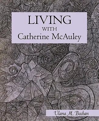 Vivir con Catherine McAuley - Living With Catherine McAuley