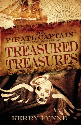 El capitán pirata, tesoros escondidos: Crónicas de una Leyenda - The Pirate Captain, Treasured Treasures: The Chronicles of a Legend