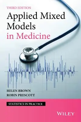 Modelos mixtos aplicados a la medicina - Applied Mixed Models in Medicine