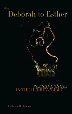 De Débora a Esther - From Deborah to Esther