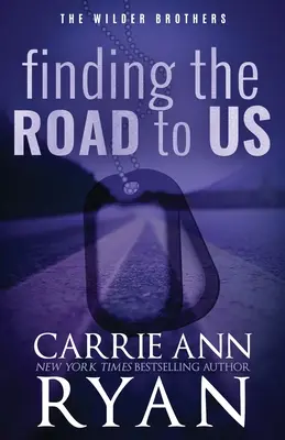 Encontrar el camino hacia nosotros - Edición especial - Finding the Road to Us - Special Edition