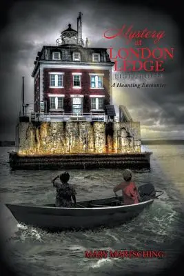 Misterio en el faro de London Ledge - Mystery at London Ledge Lighthouse