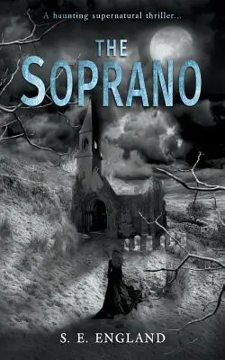 La Soprano: Un inquietante thriller sobrenatural - The Soprano: A Haunting Supernatural Thriller