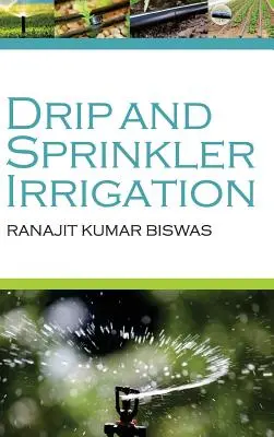 Tropf- und Sprinklerbewässerung - Drip and Sprinkler Irrigation