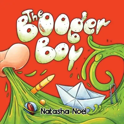 El niño moco - The Booger Boy