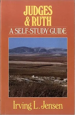 Jueces y Rut: Guía de autoestudio - Judges & Ruth: A Self-Study Guide