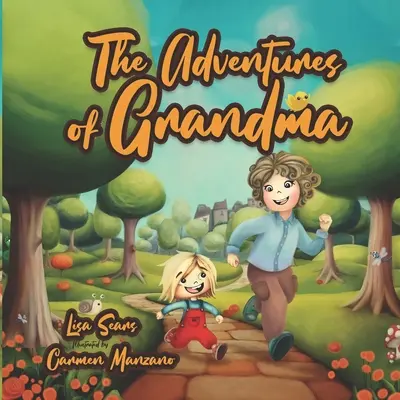 Las Aventuras de la Abuela - The Adventures of Grandma