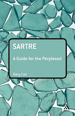 Sartre: Guía para perplejos - Sartre: A Guide for the Perplexed