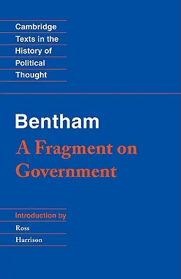 Bentham Un fragmento sobre el gobierno - Bentham: A Fragment on Government