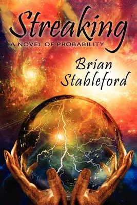 Streaking: Una novela de probabilidades - Streaking: A Novel of Probability