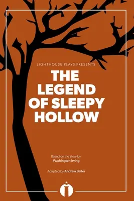 La leyenda de Sleepy Hollow (Lighthouse Plays) - The Legend of Sleepy Hollow (Lighthouse Plays)