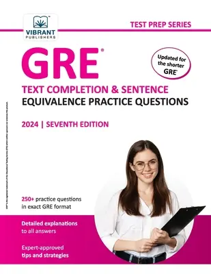 GRE Text Completion and Sentence Equivalence Preguntas de Práctica - GRE Text Completion and Sentence Equivalence Practice Questions