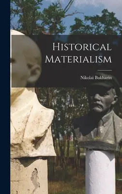 Materialismo histórico - Historical Materialism