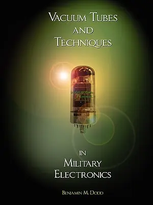 Manual de tubos de vacío y técnicas de electrónica militar - Handbook of Vacuum Tubes and Techniques in Military Electronics