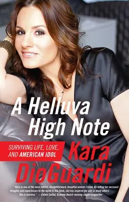 A Helluva High Note: Sobrevivir a la vida, al amor y a American Idol - A Helluva High Note: Surviving Life, Love, and American Idol