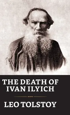 La muerte de Iván Ilich - The Death of Ivan Ilych