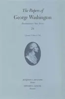 Los papeles de George Washington: 1 de enero-9 de marzo de 1780 Tomo 24 - The Papers of George Washington: 1 January-9 March 1780 Volume 24