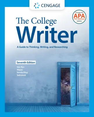 El escritor universitario: Guía para pensar, escribir e investigar (con actualización Mla9e) - The College Writer: A Guide to Thinking, Writing, and Researching (W/ Mla9e Update)