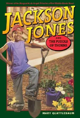 Jackson Jones y el charco de espinas - Jackson Jones and the Puddle of Thorns