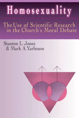 Homosexualidad: El uso de la investigación científica en el debate moral de la Iglesia - Homosexuality: The Use of Scientific Research in the Church's Moral Debate