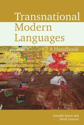 Lenguas modernas transnacionales: A Handbook - Transnational Modern Languages: A Handbook