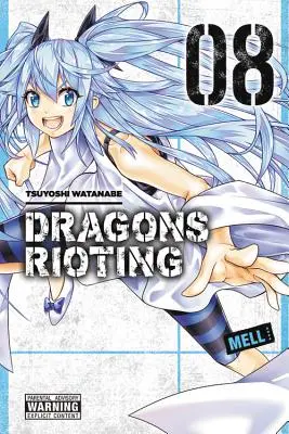 Dragons Rioting, Tomo 8 - Dragons Rioting, Vol. 8