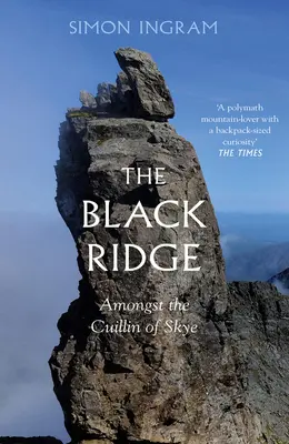 La Cresta Negra: Entre los Cuillin de Skye - The Black Ridge: Amongst the Cuillin of Skye
