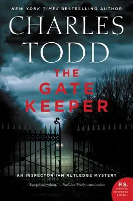 El guardián de la puerta: Un misterio del inspector Ian Rutledge - The Gate Keeper: An Inspector Ian Rutledge Mystery