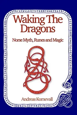 Despertando a los dragones - Waking The Dragons