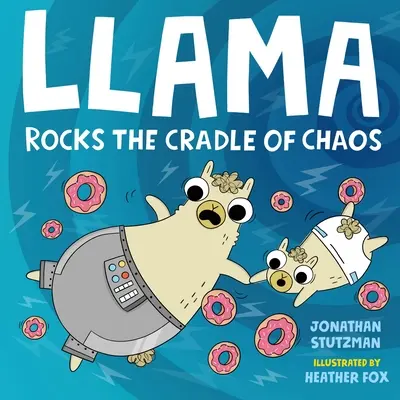 Llama sacude la cuna del caos - Llama Rocks the Cradle of Chaos