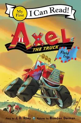 Axel el camión: Excursión - Axel the Truck: Field Trip