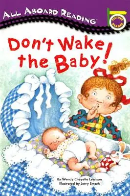 No despiertes al bebé - Don't Wake the Baby!