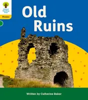 Oxford Reading Tree: Floppy's Phonics Decoding Practice: Oxford Nivel 5: Ruinas Antiguas - Oxford Reading Tree: Floppy's Phonics Decoding Practice: Oxford Level 5: Old Ruins