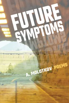 Síntomas del futuro - Future Symptoms