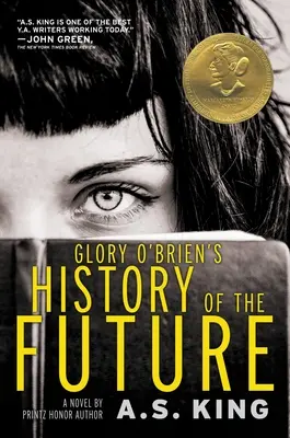 Historia del futuro de Glory O'Brien - Glory O'Brien's History of the Future