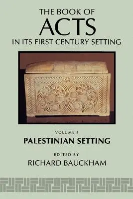 Los Hechos de los Apóstoles en su contexto palestino - The Book of Acts in Its Palestinian Setting