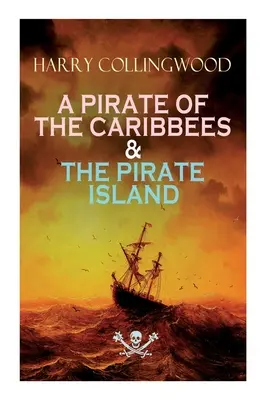 Un Pirata del Caribe y la Isla de los Piratas - A Pirate of the Caribbees & the Pirate Island