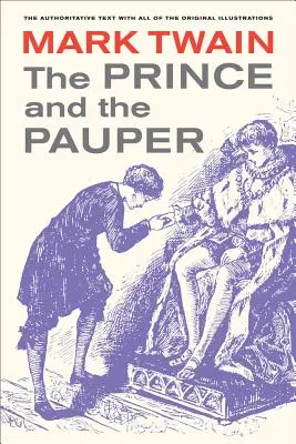 El príncipe y el mendigo: Volumen 5 - The Prince and the Pauper: Volume 5